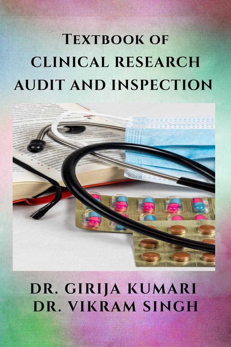 Textbook of CLINICAL RESEARCH  AUDIT AND INSPECTION