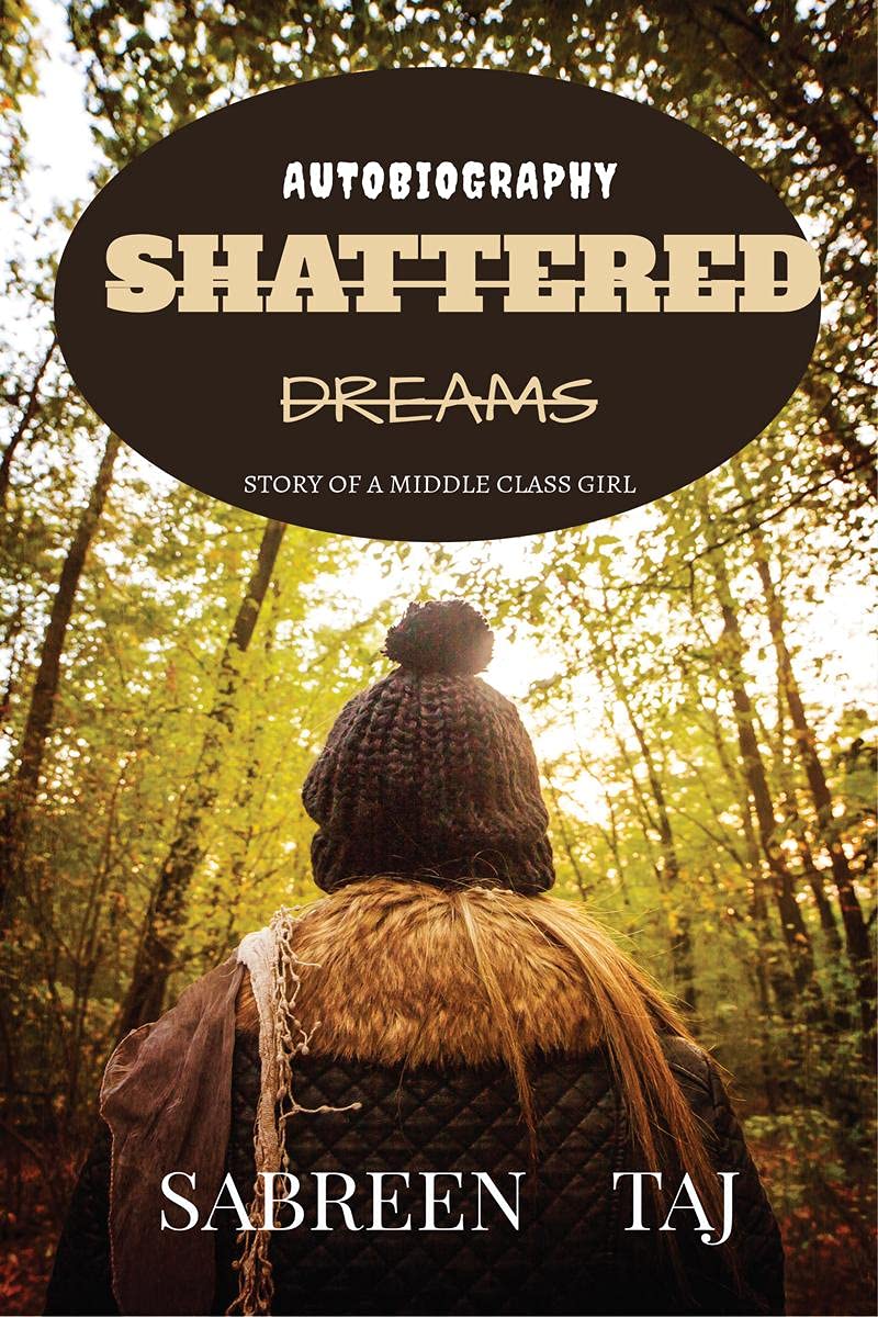 SHATTERED DREAMS: A story of a middle class girl