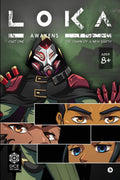 Loka  Awakens : Part 1  The Dawn Of A New Earth