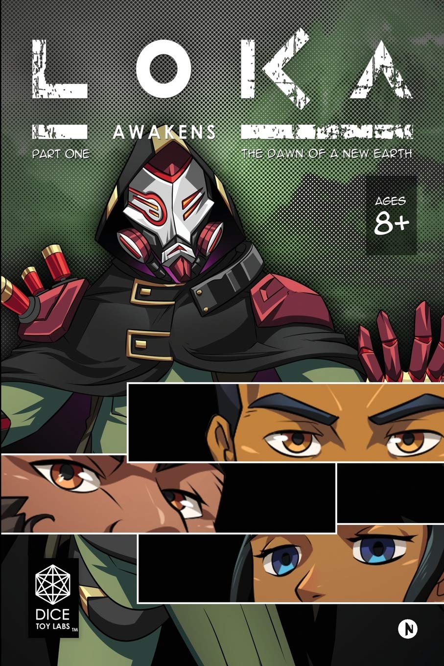 Loka  Awakens : Part 1  The Dawn Of A New Earth