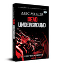 Alec Mercer Dead Underground