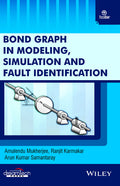 Bond Graph, In Modeling, Simulation And Fault Identification | New | E