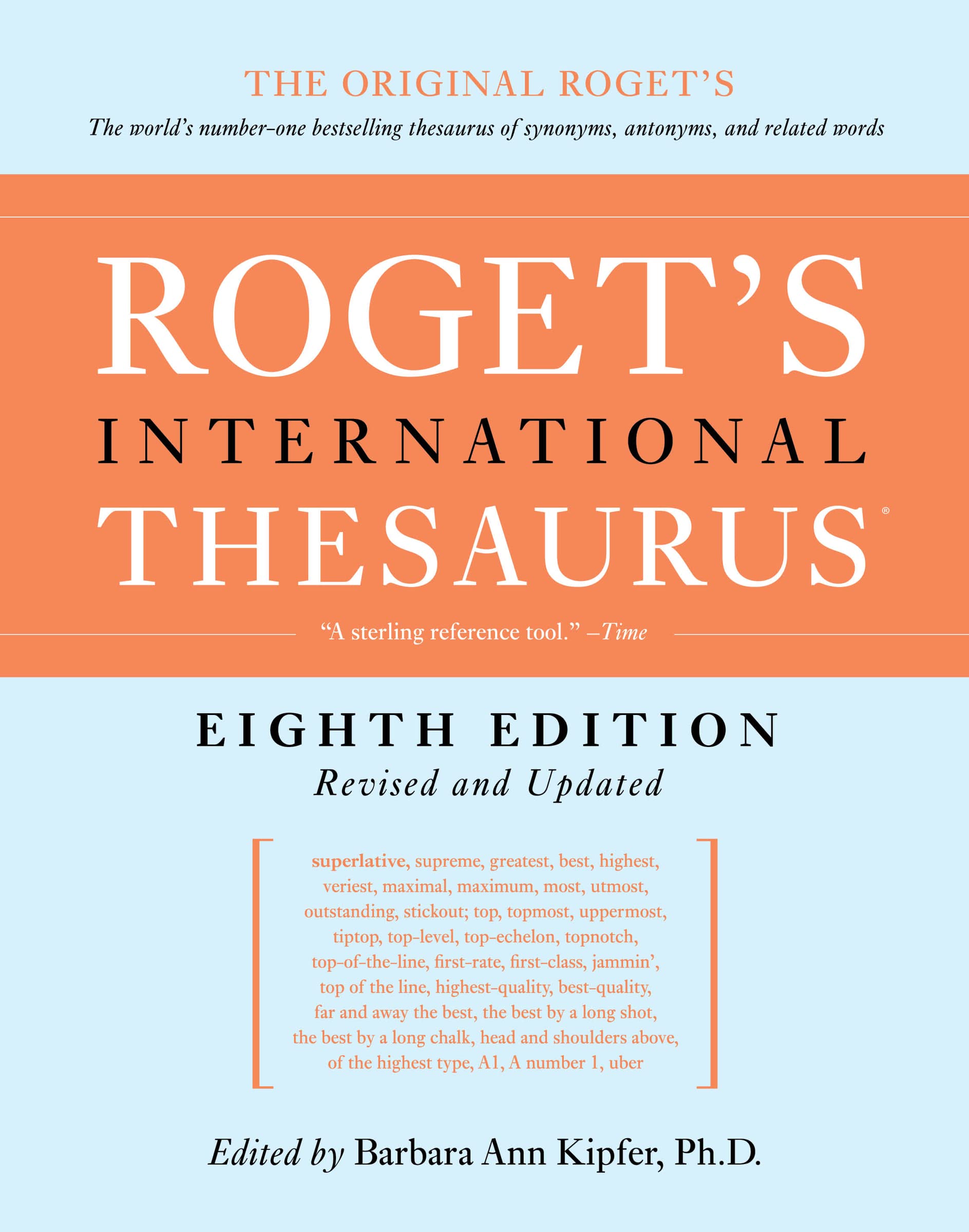 Rogets International Thesaurus, 8th Edition