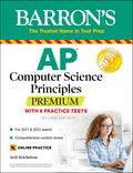AP Computer Science Principles Premium: 6 Practice Tests + Comprehensive Review + Online Practice (Barrons Test Prep)
