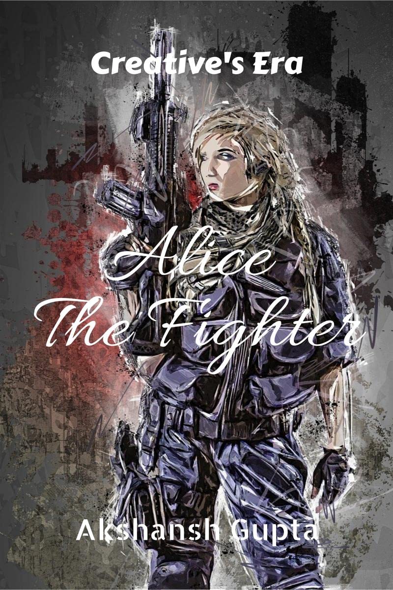 Alice : The Fighter