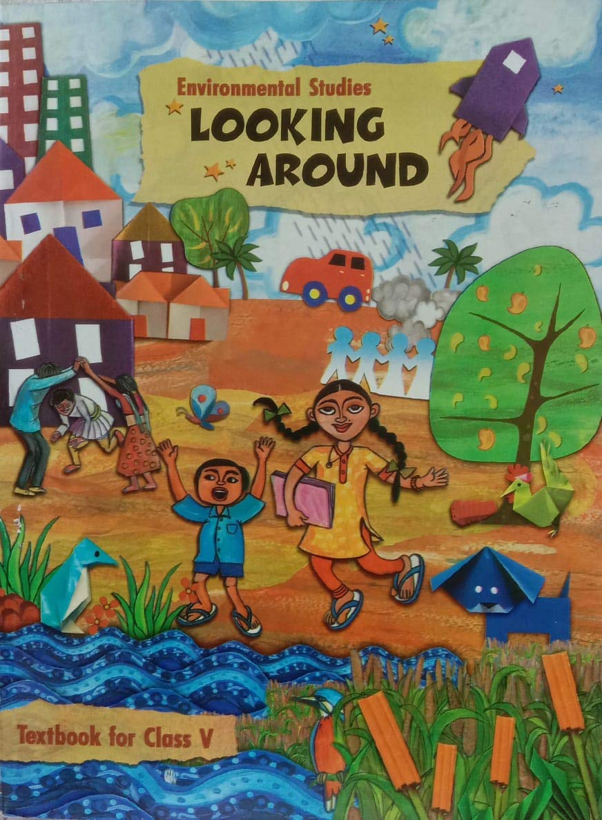 Ncert Looking Around Textbook In Environmental Studies For Class 5 (English)