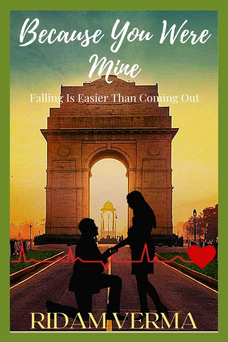 Because You Were Mine : Falling Is Easier Than Coming Out