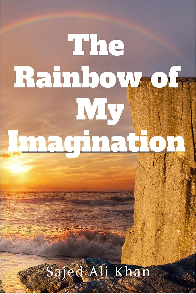 The Rainbow of My Imagination
