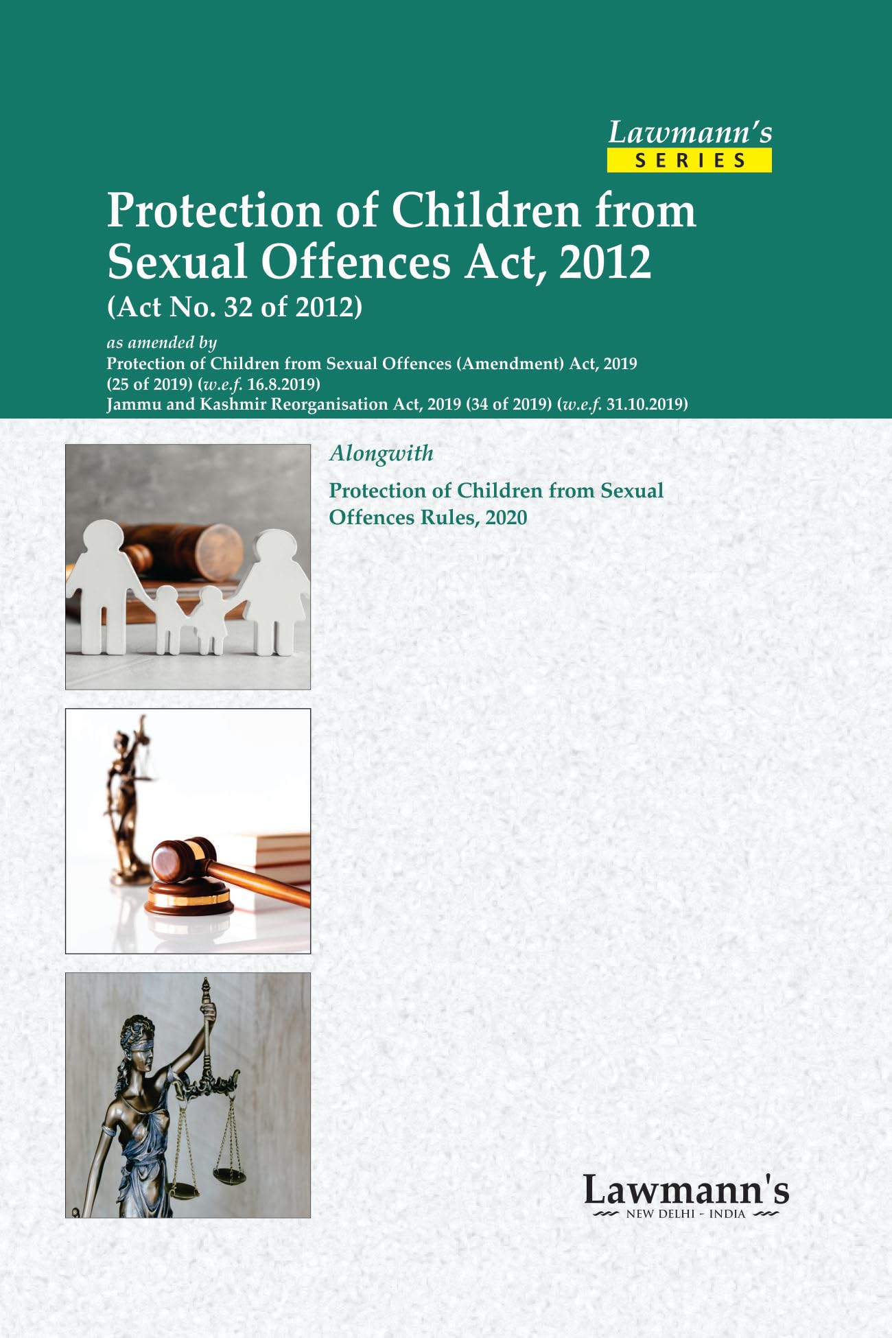 Lawmanns Protection of Children from Sexual Offences Act, 2012 with POCSO Rules | Bare Act with Comments