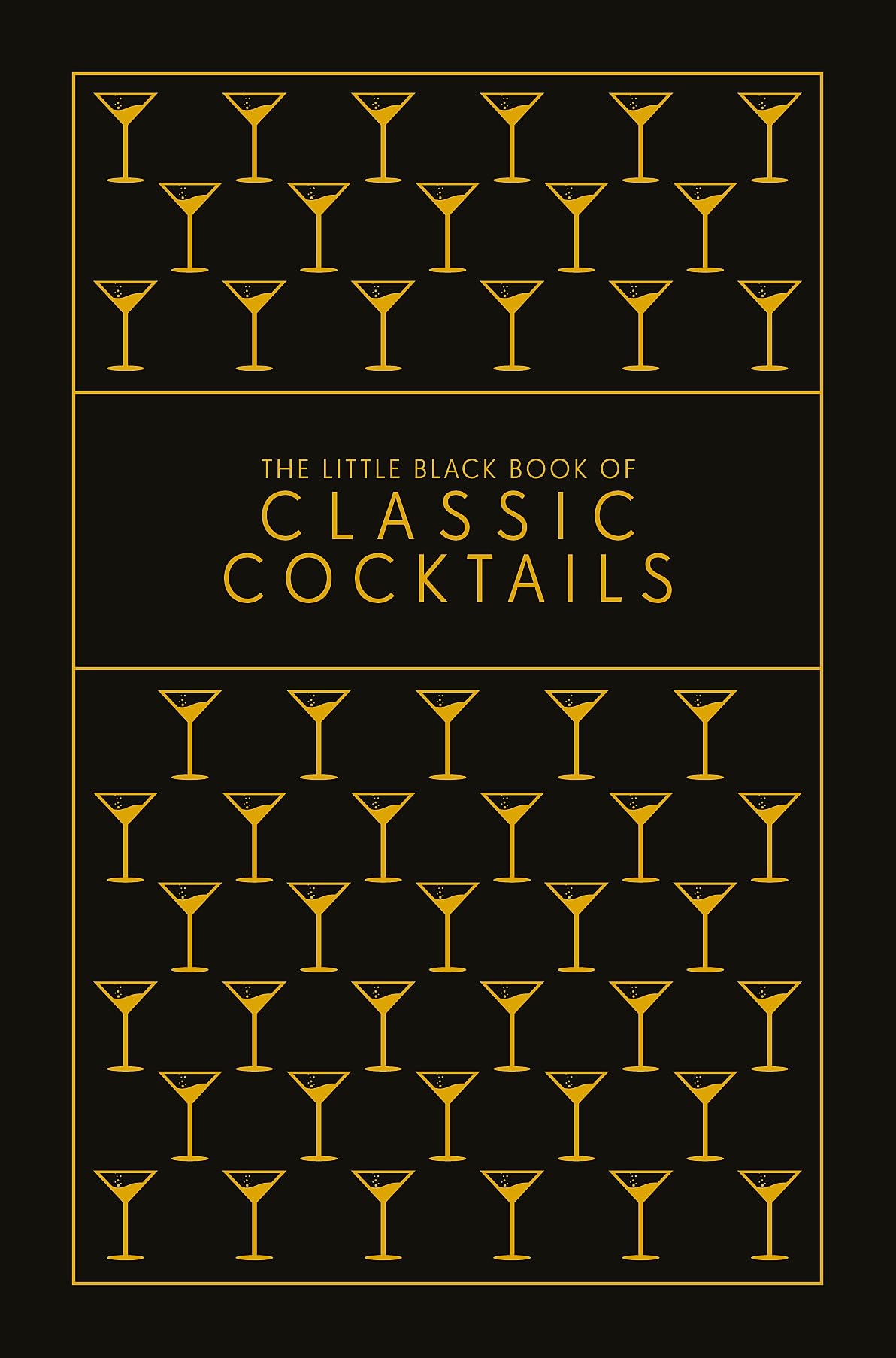 The Little Black Book of Classic Cocktails