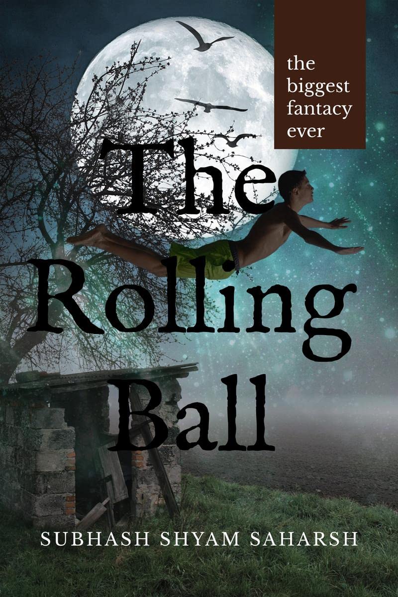 THE ROLLING BALL
