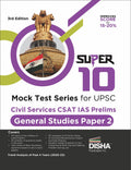 Super 10 Mock Test Series For Upsc Civil Services Csat Ias Prelims General Studies Paper 2  3Rd Edition