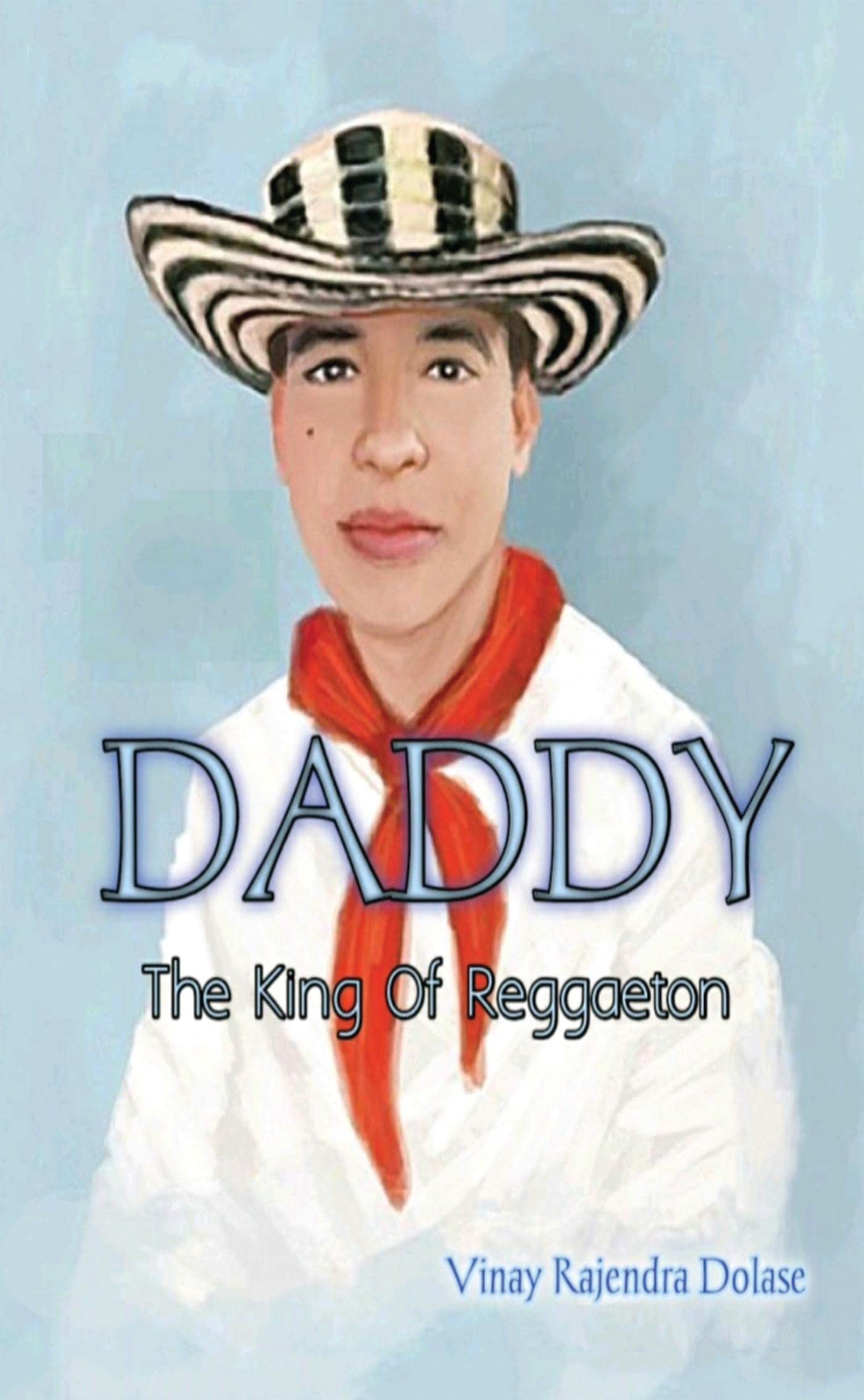 Daddy : The King Of Reggaeton