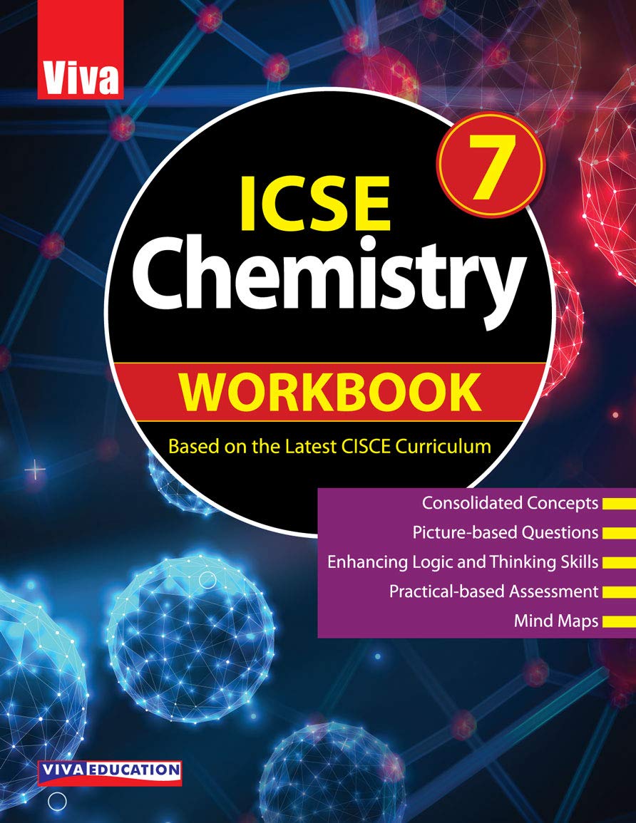 ICSE Chemistry, Class 7 Workbook