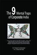 The 9 Mental Traps Of Corporate India