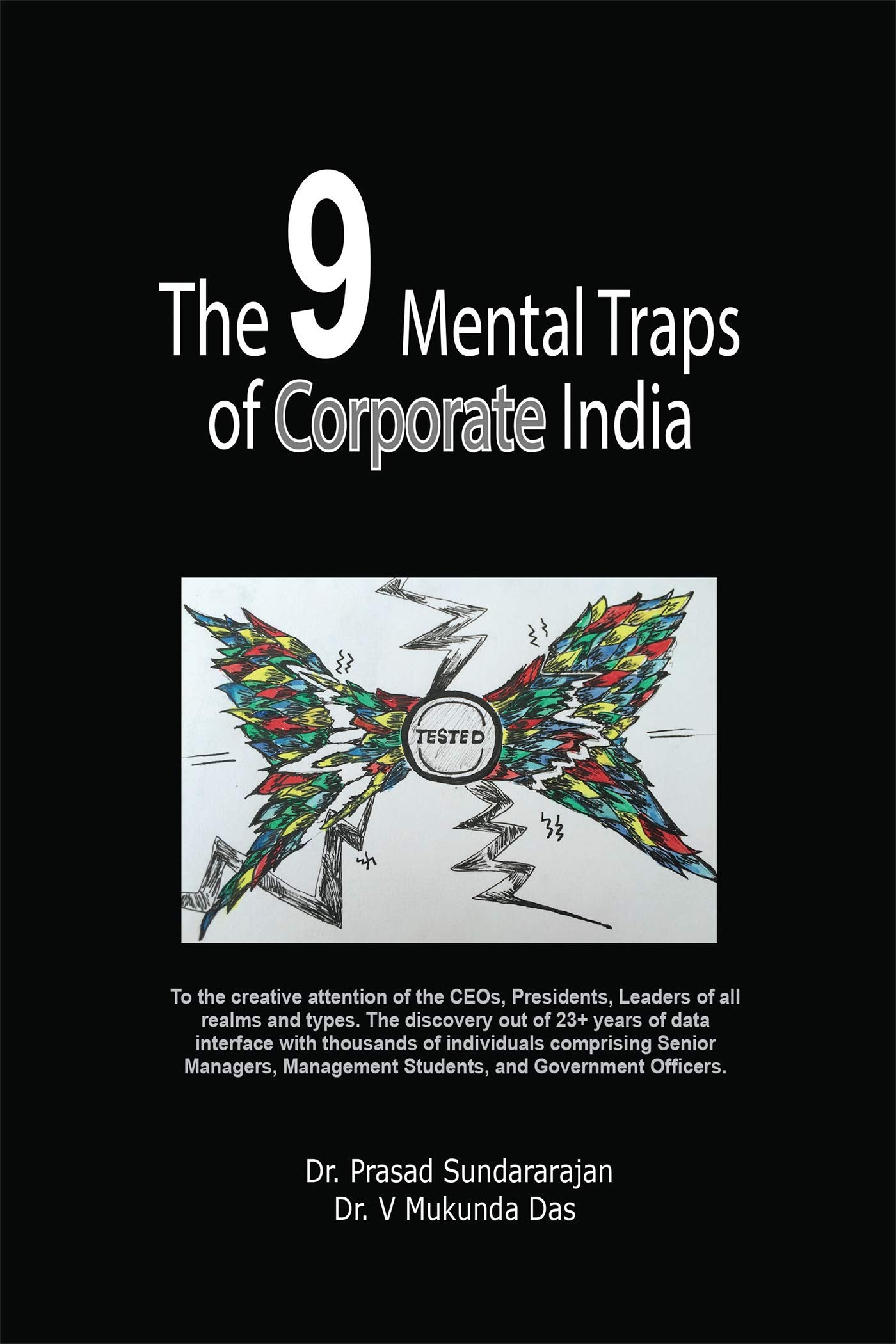 The 9 Mental Traps Of Corporate India