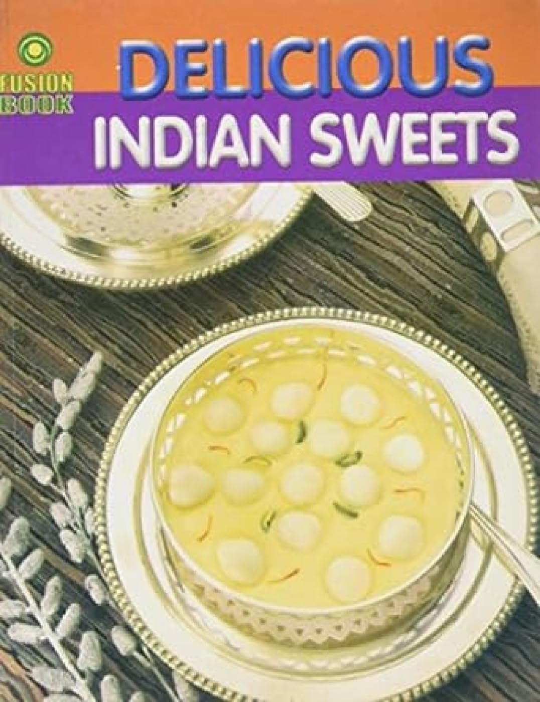 Delicious Indian Sweets English(Pb)