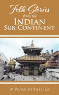 Folk Stories from the Indian SubContinent