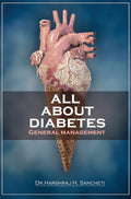 All About Diabetes : General Management