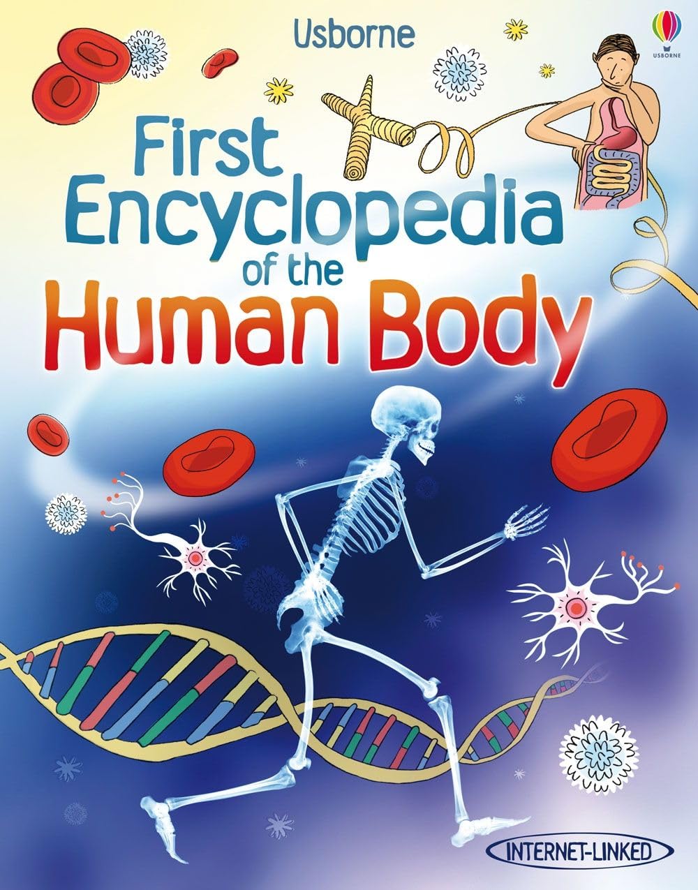 First Encyclopedia of the Human Body (Usborne First Encyclopedia)