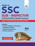 Guide To Ssc SubInspector (Cpo/Capfs/Delhi Police) Stage 1 & 2 Exam With 201618 Solved Papers 6Th Edition
