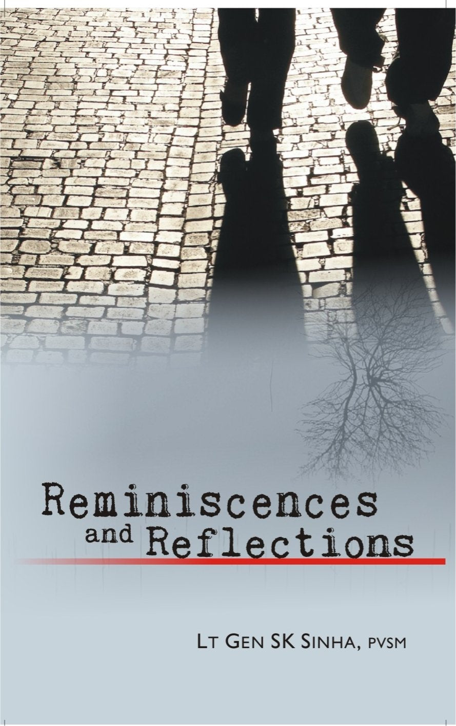 Reminiscences And Reflections