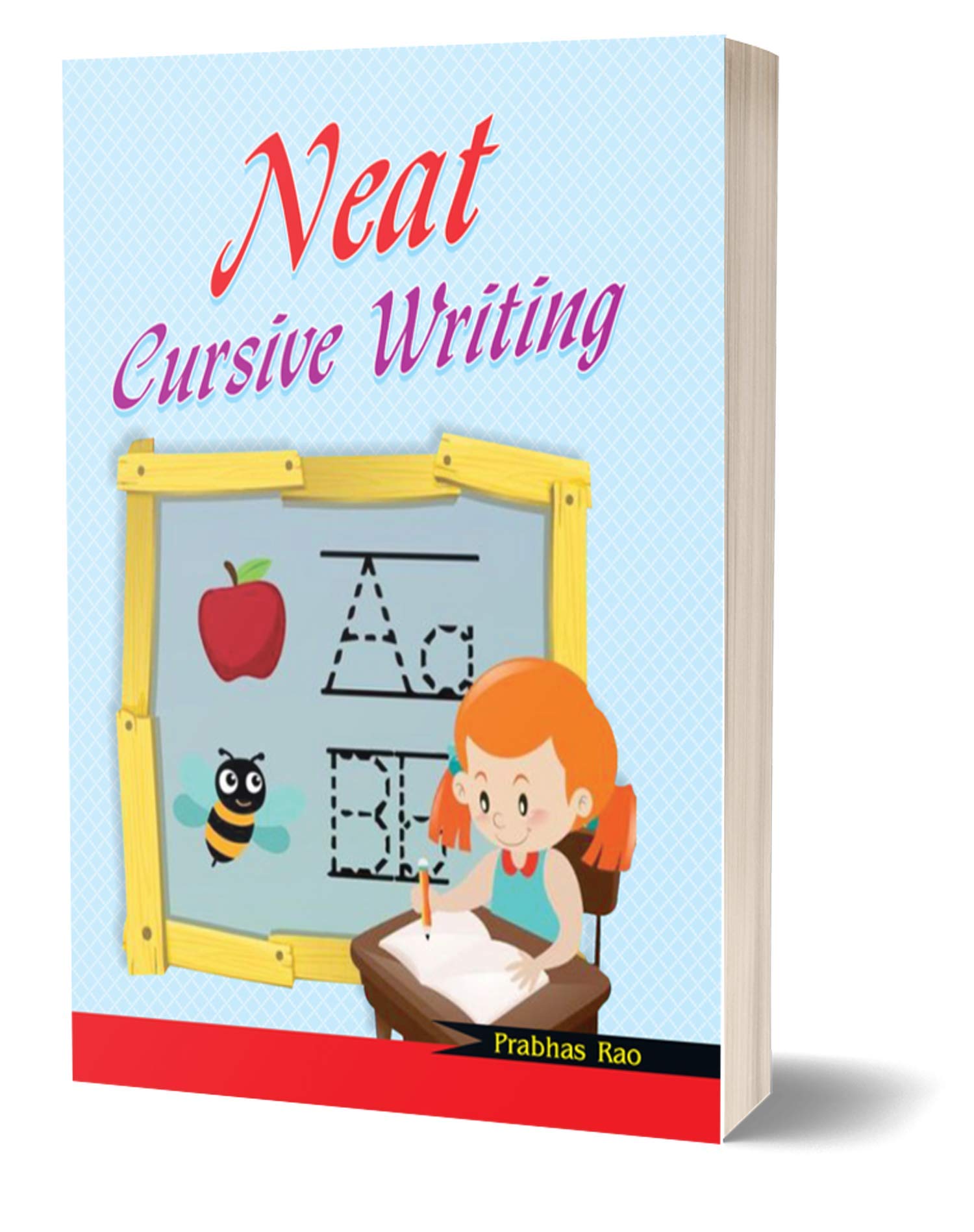Neat Cursive Writing (Handwriting Practice Books)  Small Letters, Capital Letters, Joining Letters, Sentences, Words)