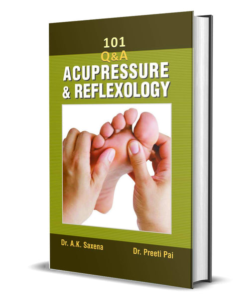 101 Questions on Acupressure and Reflexology  A Guide to Perfect Health Book | Healing Through Acupuncture and Acupressure
