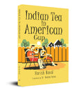 Indian Tea in American Cup (English Translation of     )