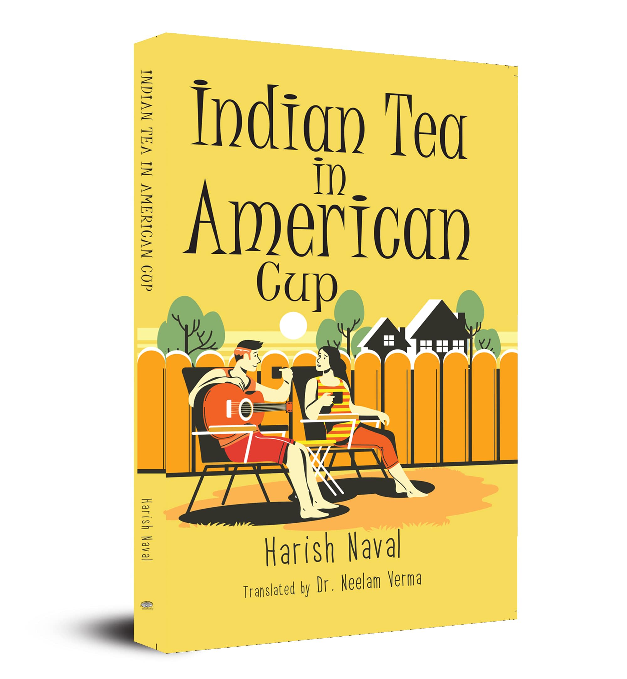 Indian Tea in American Cup (English Translation of     )
