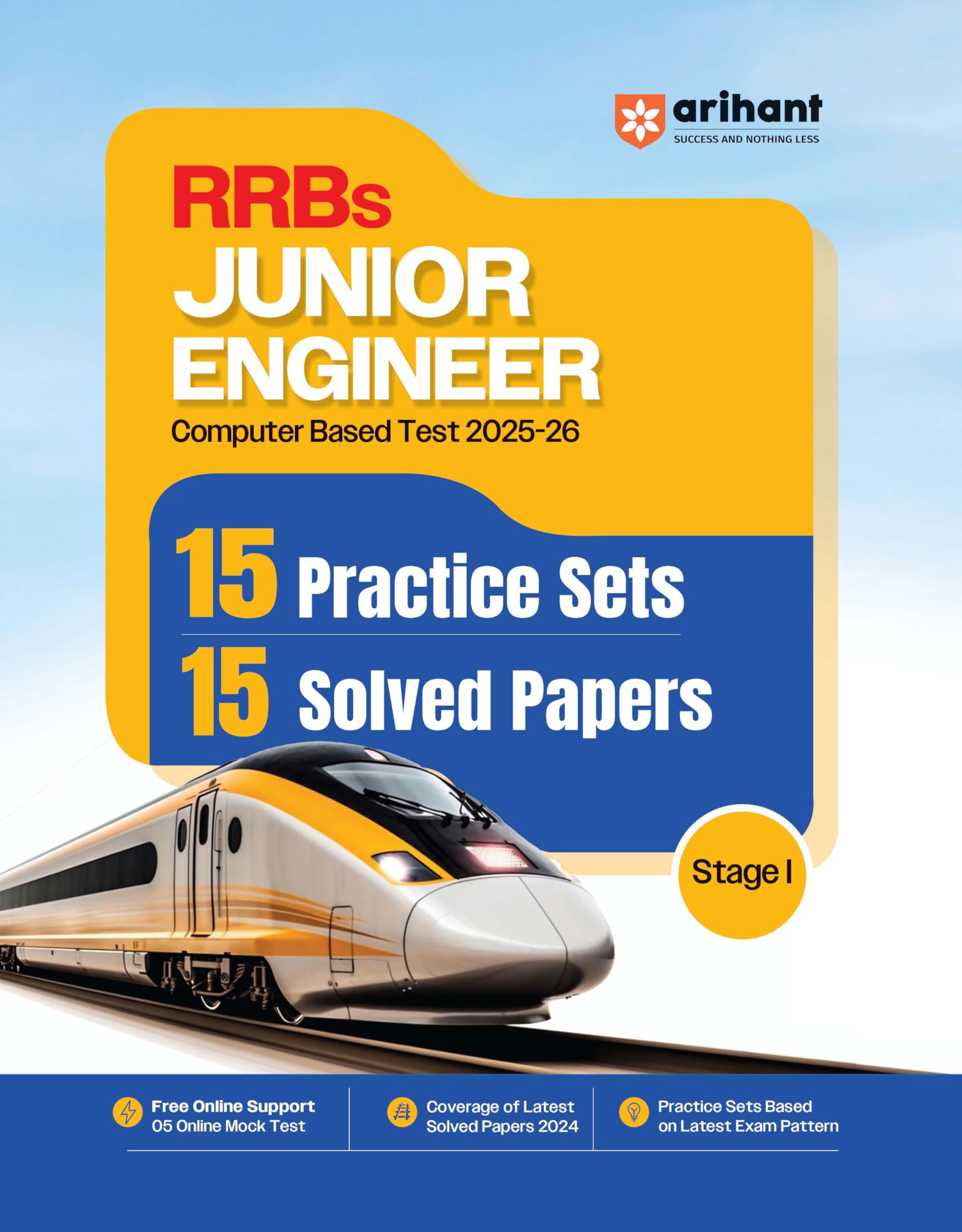 Arihant RRBs Junior Engineer CBT Stage I 202526 | 15 Practice Sets + 15 Solved Papers | Railway JE Exam Preparation Book | Late