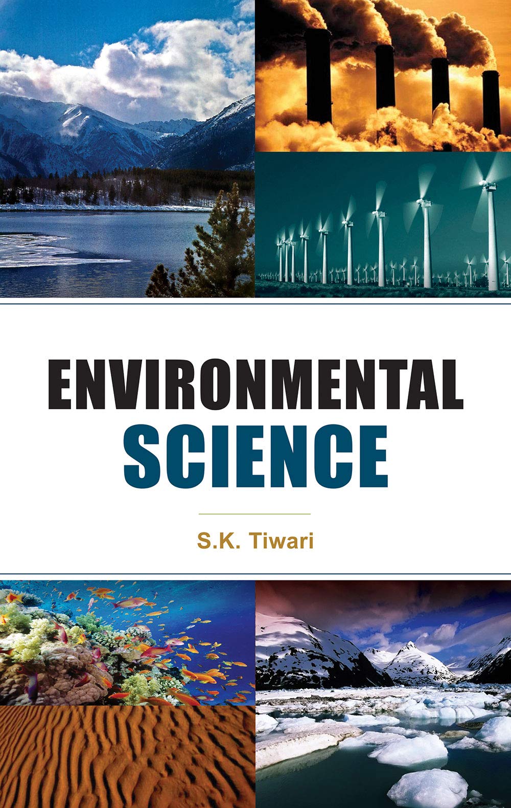 Environmental Science: Vol. 1