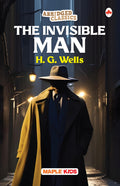 The Invisible Man (Abridged Classics) (Illustrated)  Novel  Story Book for Kids  English Stories for Children  Age 6+  Idea