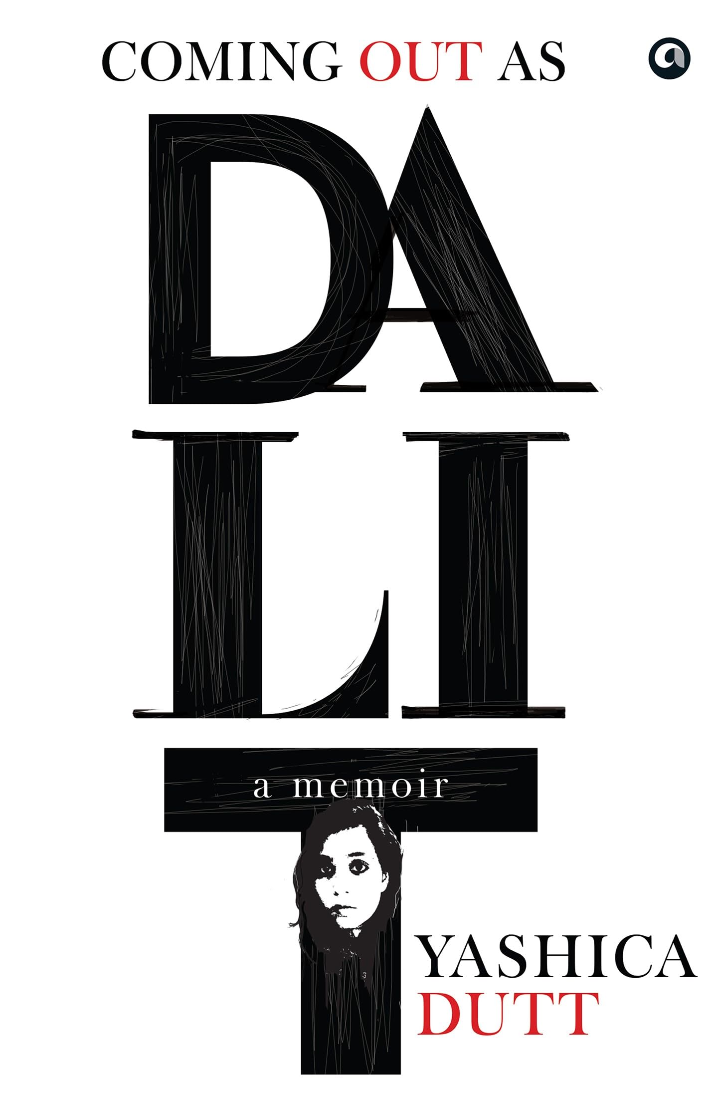 COMING OUT AS DALIT