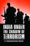 India Under the Shadow of Terrorism