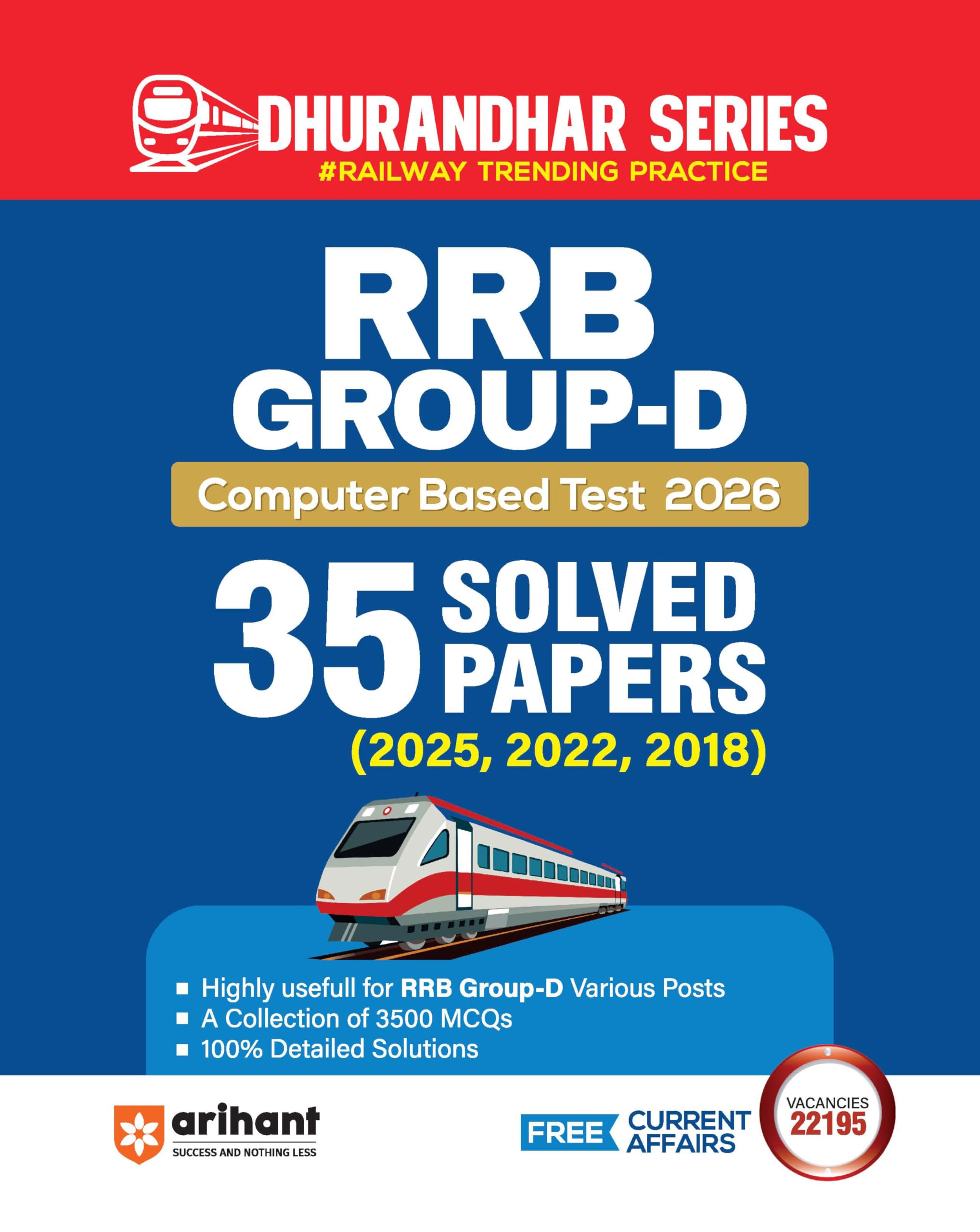 Arihant RRB GroupD Computer Based Test 2026 | 35 Solved Papers (2025, 2022, 2018) | 3500+ MCQs with Detailed Solutions | Based 