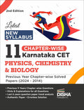 Disha Latest New Syllabus 11 ChapterWise Karnataka Cet Physics, Chemistry & Biology Previous Year Solved Papers (2024  2014) 2