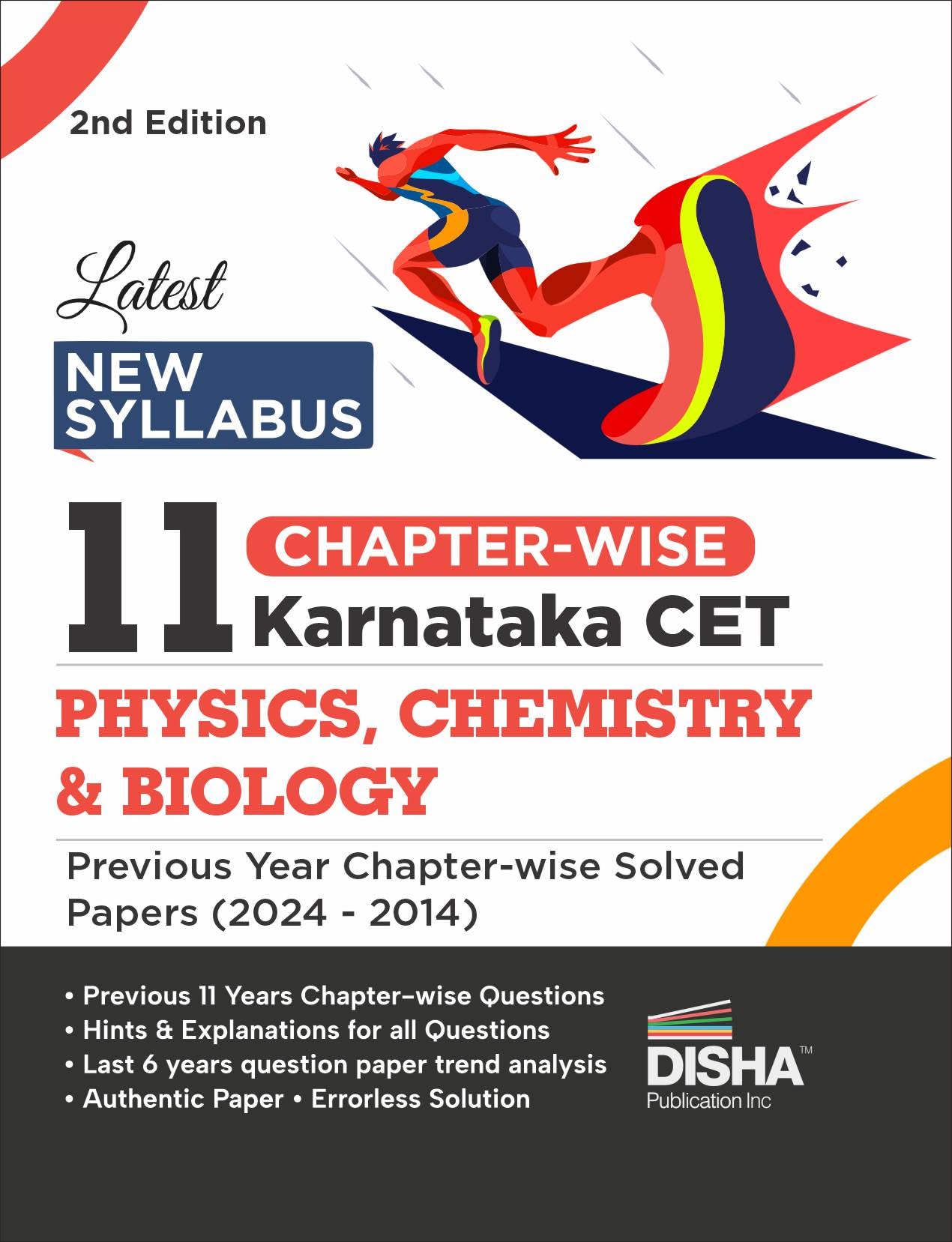 Disha Latest New Syllabus 11 ChapterWise Karnataka Cet Physics, Chemistry & Biology Previous Year Solved Papers (2024  2014) 2
