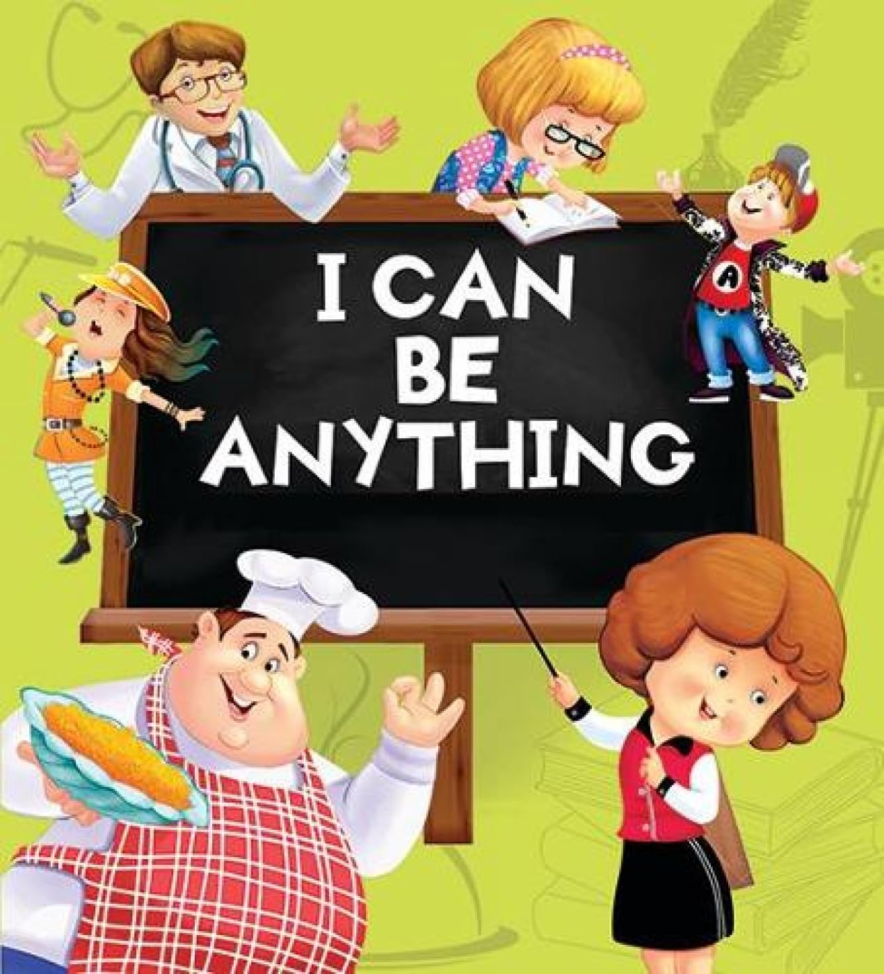 Professions : I Can Be Anything (Big Book of Professions)