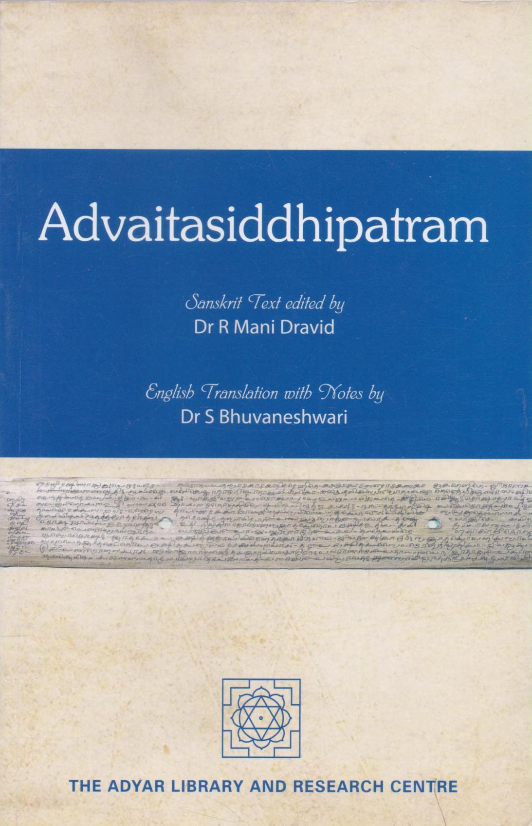 Advaitasiddhipatram : a critical review of the second definition of falsity : two fresh arguments