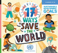 17 WAYS TO SAVE THE WORLD