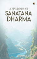 A Handbook of SANATANA DHARMA