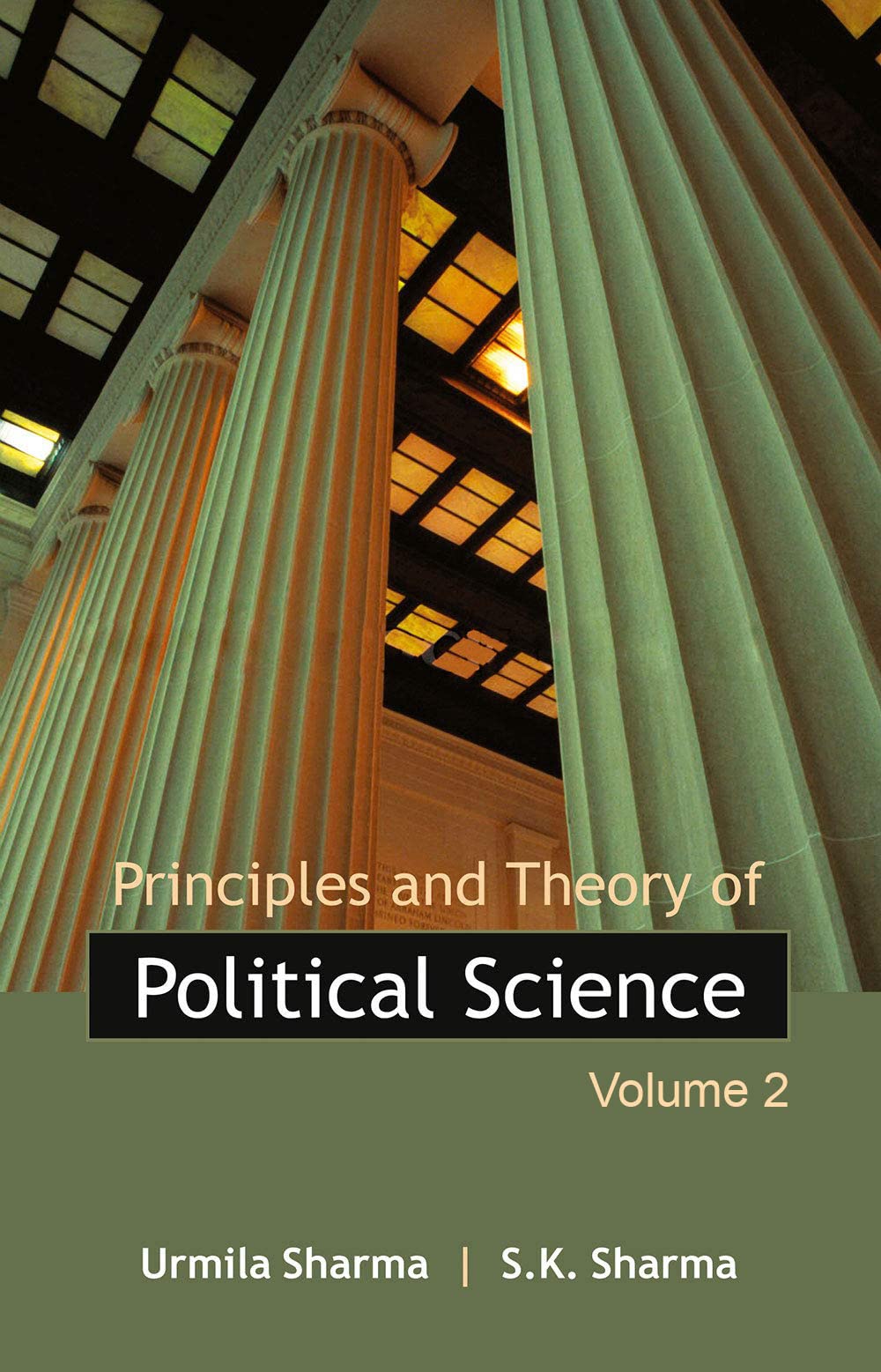 Principles And Theory Of Political Science ( Vol. 2 )