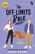 The Off Limits Rule: A bestselling Romantic Comedy by a New York Times Bestselling author  From the bestselling author of The Te