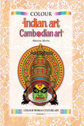 Colour Indian Art & Cambodian Art : Colour World Culture Art