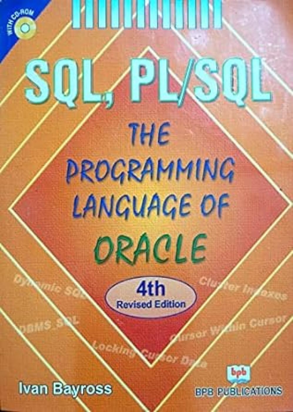 SQL, PL/SQL  The Programming Language of Oracle