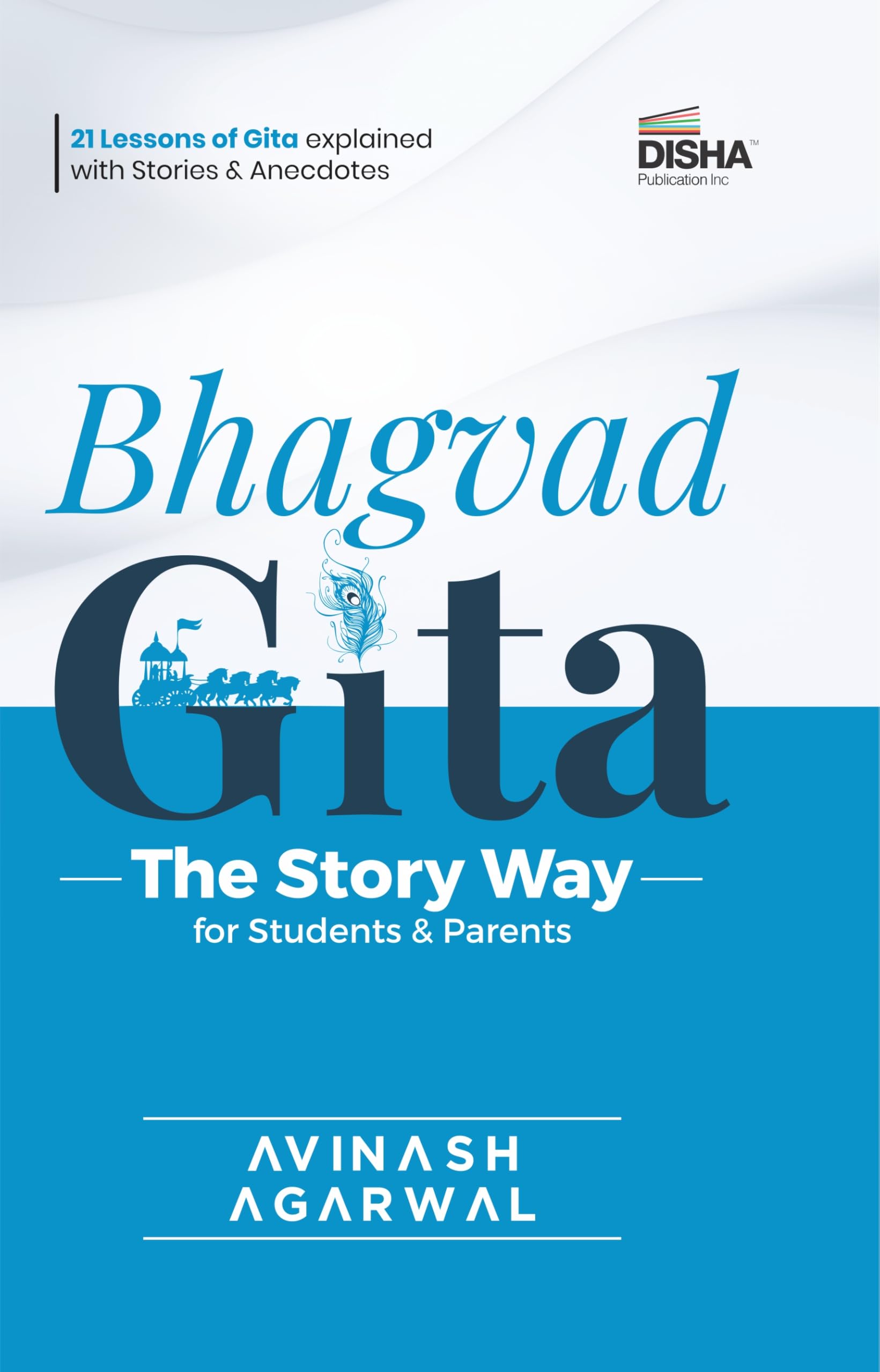 Bhagvad Gita  The Story Way For Students & Parents