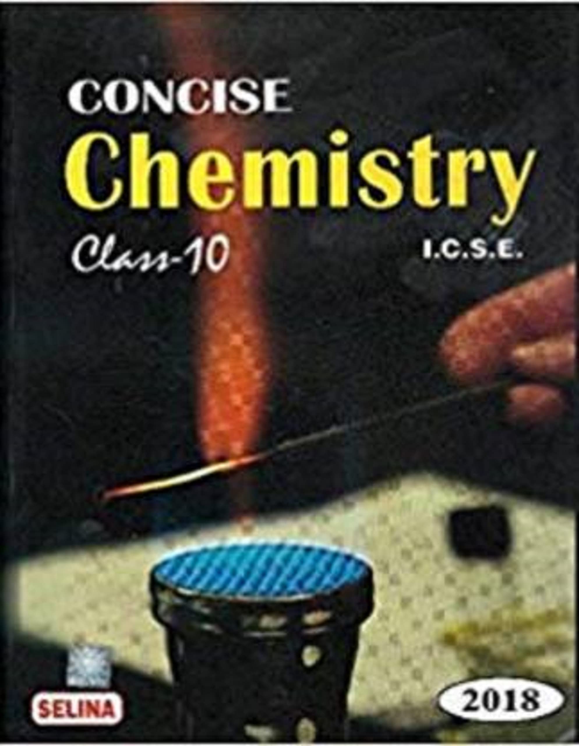 Selina ICSE Concise Chemistry for ICSE Class 10
