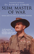 Slim, Master of War: Burma, 19425