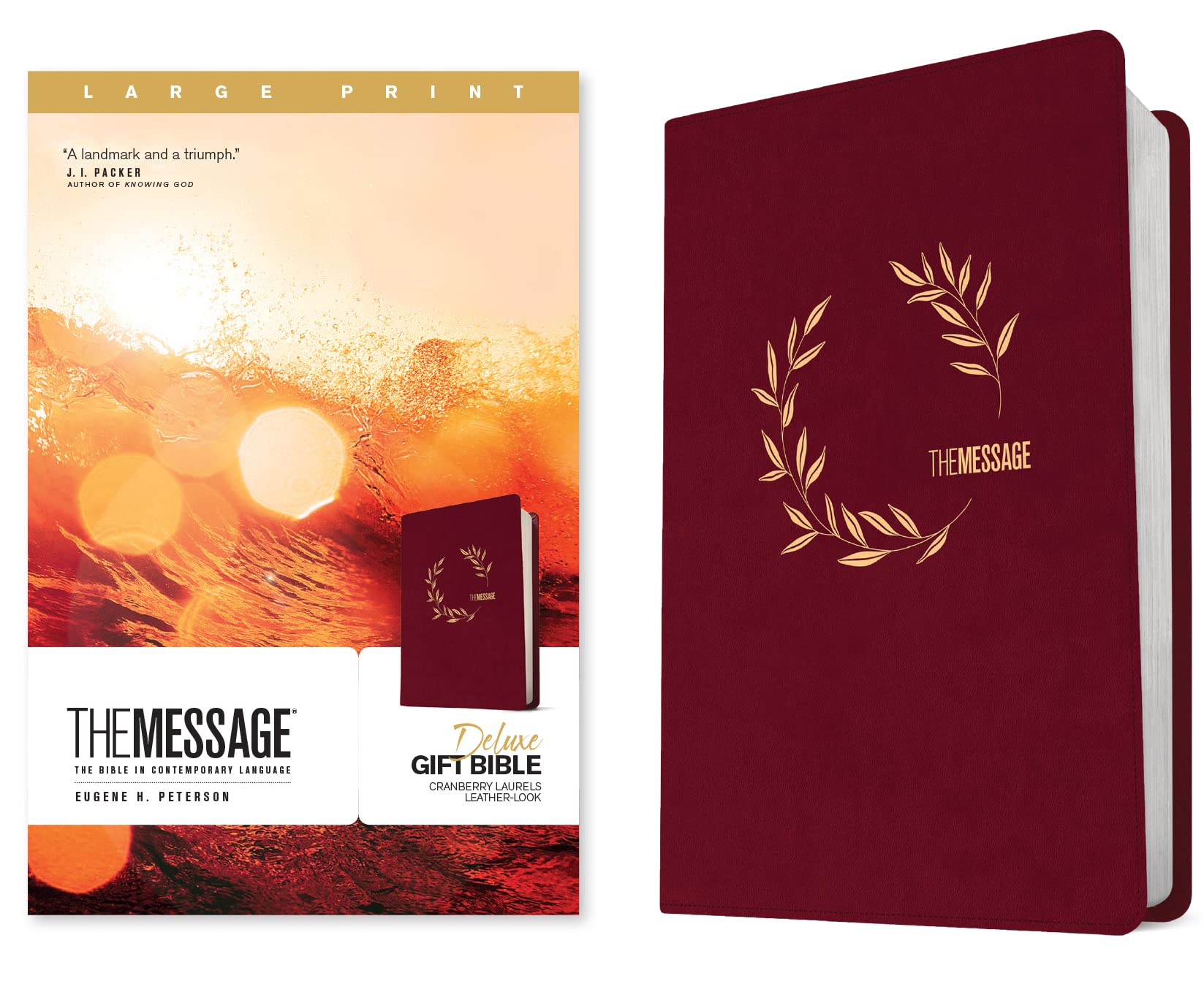 The Message Deluxe Gift Bible, Large Print (LeatherLook, Cranberry Laurels): The Bible in Contemporary Language